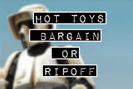 Why are Hot Toys so Expensive? Bargain or Ripoff?