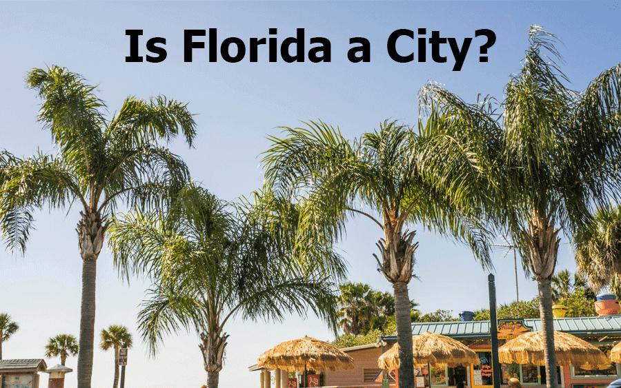 Is Florida a City?