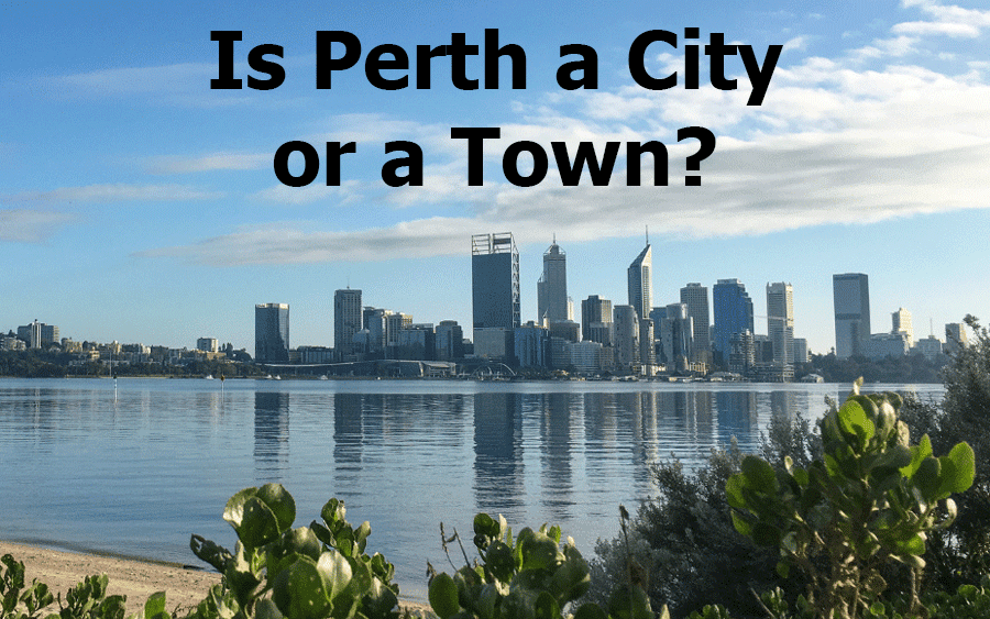 Is Perth a City or a Town?